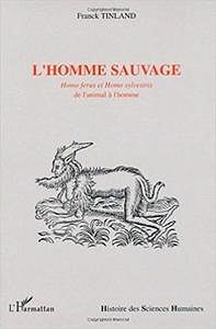L’homme sauvage - Franck Tinland