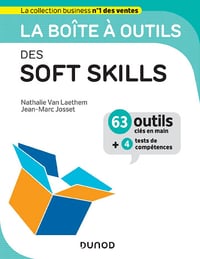Van Laethem, Nathalie, Josset, Jean-Marc - La boîte à outils des Soft skills (BàO La Boîte à Outils)