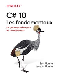 C# - Les fondamentaux - Ben Albahari (2022)