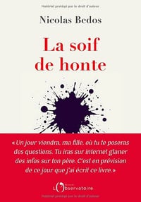 La soif de honte - Nicolas Bedos (2025)