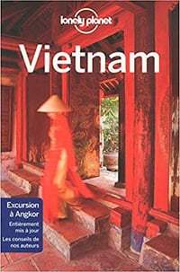 Lonely Planet : Vietnam 12eme edition - Collectif