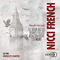Nicci French - Maudit mercredi [Le jour où.. tome 3]
