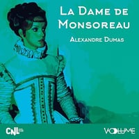 Alexandre Dumas - La Dame de Monsoreau [2024]