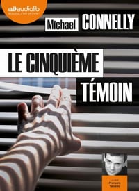 Michael Connelly - Le cinquième témoin [Audiobook]