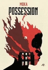 Possession - Moka (2022)