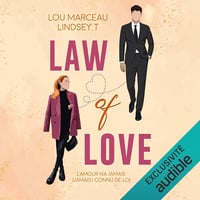Law of Love: L'amour n'a (jamais) connu de loi - Lindsey T (2024)