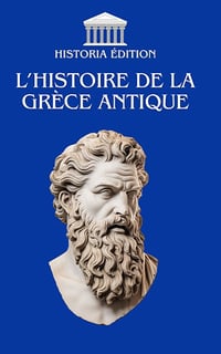 L’histoire de la Grèce Antique - Historia Edition (2025)
