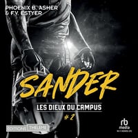 Sander: Les dieux du campus, Tome 02 - F.V. Estyer (2024)