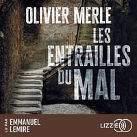 Les entrailles du mal - Olivier Merle (2024)