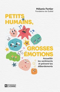Petits humains, grosses émotions - Mélanie Fortier (2024)