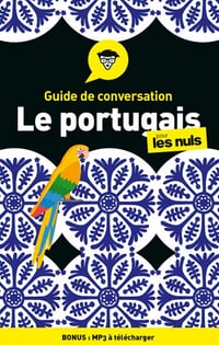 Le Portugais pour les Nuls (Guide de conversation) - Karen KELLER (2020)