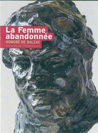 Honoré de Balzac - La Femme abandonnée [2014]