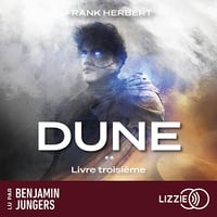 Dune - Livre troisième: Dune 1 - Frank Herbert