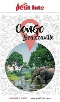 Dominique Auzias, Jean-Paul Labourdette - Guide Congo Brazzaville 2026/2027 Petit Futé (2026)