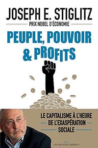 Peuple, pouvoir et profits - Joseph E. Stiglitz (2019)