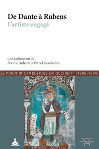 De Dante à Rubens : l’artiste engagé - Étienne Anheim (2021)