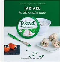 Tartare - Les 30 recettes culte - Frédérique Chartrand