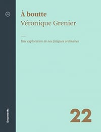 À boutte - Véronique Grenier (2022)