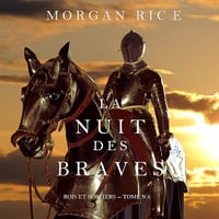 La Nuit des Braves: Rois et Sorciers, Tome N 6 - Morgan RIce (2020)