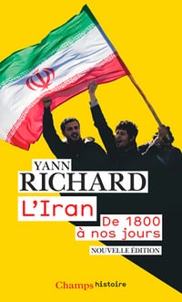 L'Iran, de 1800 à nos jours - Yann Richard (2023)