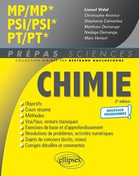 Chimie MP/MP* PSI/PSI* PT/PT* - Christophe Aronica, Stéphanie Calmettes, Matthieu Demange (2022)