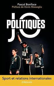 JO politiques : Sport et relations internationales