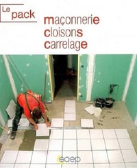 Pack Je Bricole : Maçonnerie, Cloisons, Carrelage - Bricolage pour tous