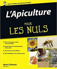 L’apiculture pour les nuls Henri Clement