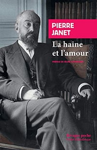 La haine et l’amour - Pierre Janet