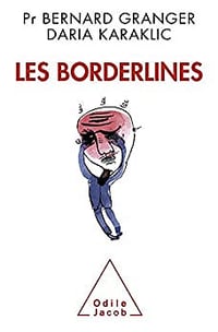 Les Borderlines - Bernard Granger, Daria Karaklic