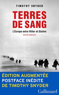 Timothy Snyder - Terres de sang. L'Europe entre Hitler et Staline (2022)